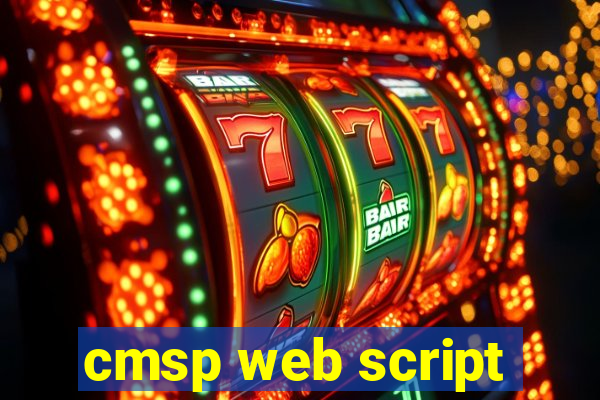 cmsp web script